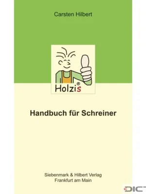 Holzis Handbuch für Schreiner Víkendová Akce