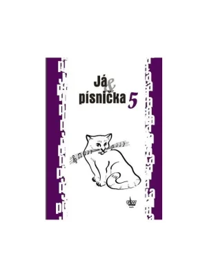 Zpěvník Já písnička 5 Must-Have