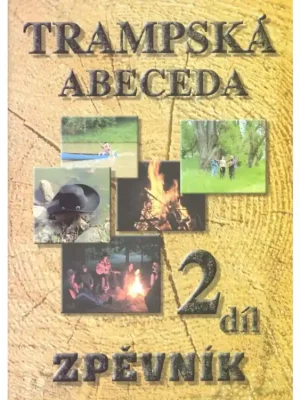 Trampská abeceda 2 - zpěvník - texty / akordy Aktuální