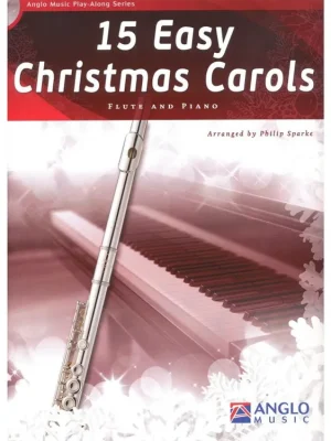 15 Easy Christmas Carols + CD / příčna flétna + klavír Autentický