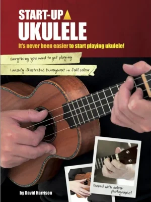 Vysoce Kvalitní Noty pro ukulele Start-Up: Ukulele