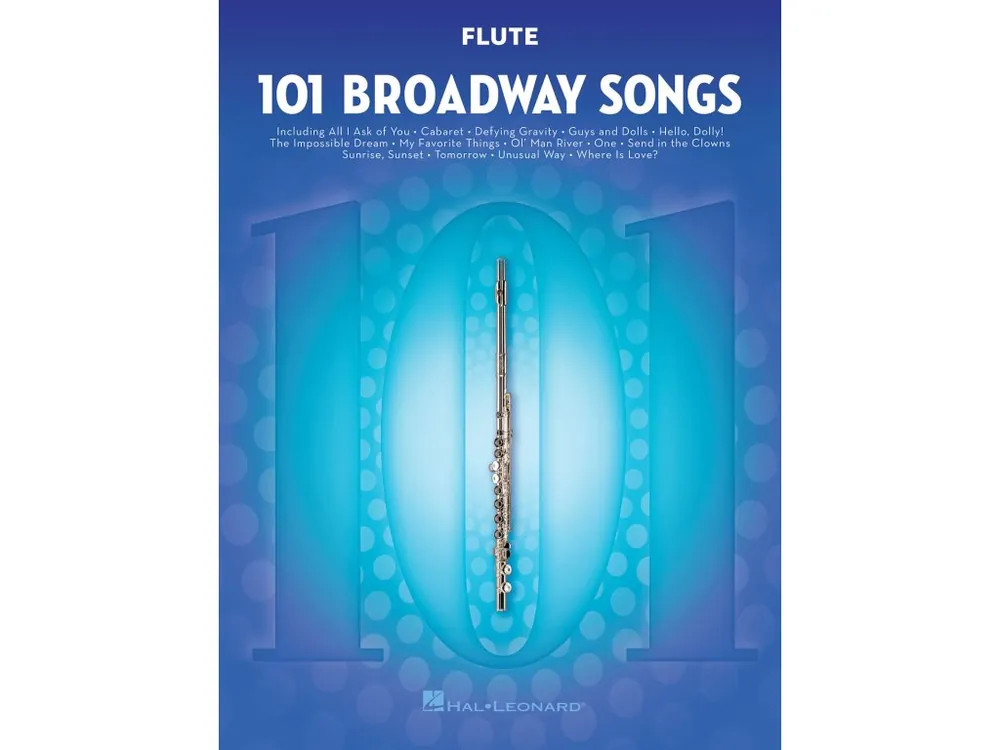 Noty pro flétny 101 Broadway Songs for Flute Cenová Bomba