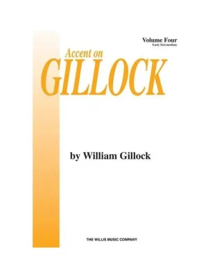 Rychlé Dodání Accent On Gillock: Volume 4 (noty na sólo klavír)