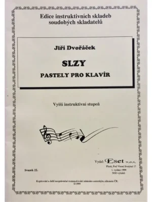 Slzy - pastely pro klavír - Jiří Dvořáček Výhodná Nabídka