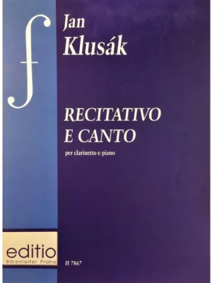 Horká Nabídka Jan Klusák - Recitativo e canto per clarinetto e piano