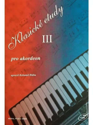 Bohumil Bláha - Klasické etudy pro akordeon III Super Cena