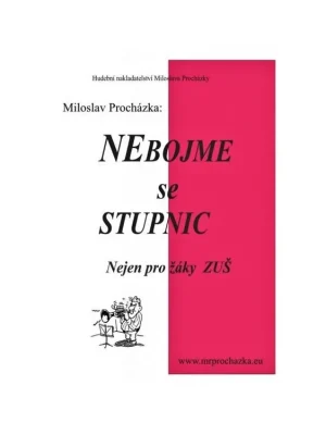 Nebojme se stupnic - Miloslav Procházka Akční Cena