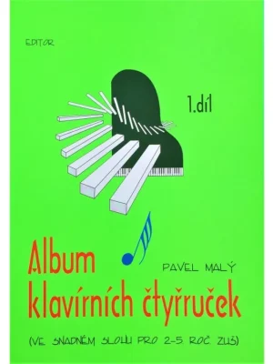 Přímo Od Výrobce Album klavírních čtyřruček 1. díl - Pavel Malý