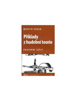 Příklady z hudební teorie - Martin Vozar Pouze Dnes