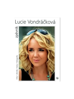 Kup Teď Zpěvník Lucie Vondráčková