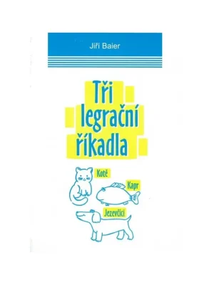 Sezónní Sleva Jiří Baier - Tři legrační říkadla