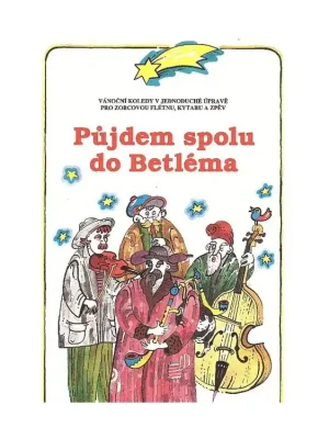 Půjdem spolu do Betléma Originální