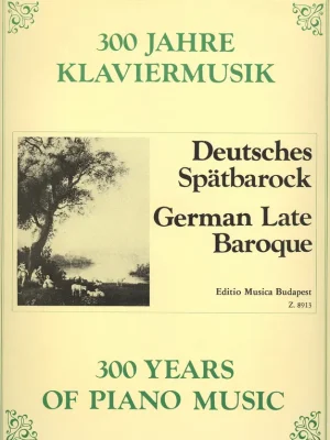 Super Cena 300 Years of Piano Music: GERMAN LATE BAROQUE / klavír
