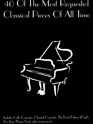 Horká Nabídka 40 Of The Most Requested Classical Pieces Of All Time / sólo klavír