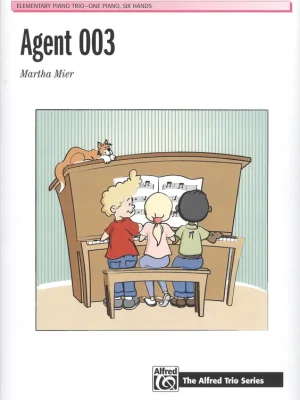 AGENT 003 by Martha Mier1 klavír 6 rukou Nakupujte Hned