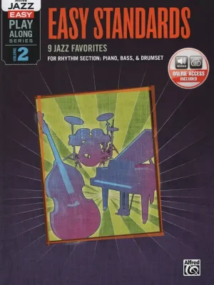 Alfred Jazz Easy Play Along Series 2 -Easy Standards + Audio Online / doprovod - party rytmické sekce (klavír/basa/bicí) Výhodná Nabídka