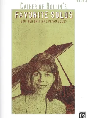Top Prodej CATHERINE ROLLIN´S FAVORITE SOLOS book 3 / klavír