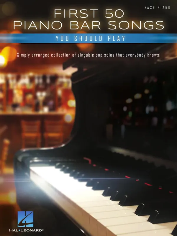 First 50 Piano Bar Songs You Should Play / prvních 50 oblíbených písniček pro klavír Pouze Dnes