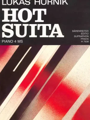 HOT SUITA - Lukáš Hurník - 1 klavír 4 ruce Nová Kolekce