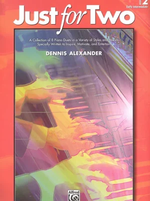 Just for Two 2 / osm originálních jednoduchých klavírních duet - 1 klavír 4 ruce Zlevněný