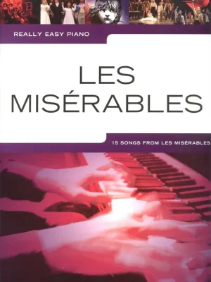 Pouze Dnes Really Easy Piano - LES MISERABLES (15 písní z muzikálu BÍDNÍCI)