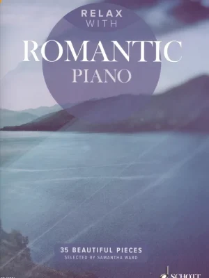 RELAX with Romantic Piano / 35 krásných romatických skladeb pro klavír Koupit Online