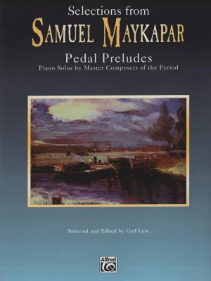 Samuel Maykapar: PEDAL PRELUDES / 19 snadných skladeb s využitím pedálů Sleva