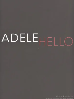Top Prodej ADELE: HELLO ( klavír / zpěv / kytara )