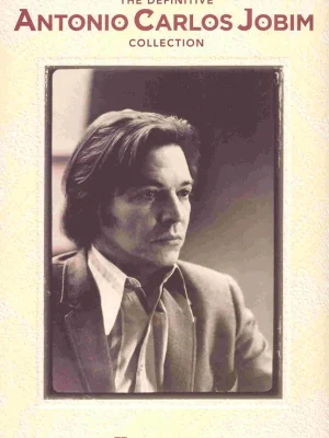 Nová Kolekce ANTONIO CARLOS JOBIM, The Definitive Collection - klavír/zpěv/kytara
