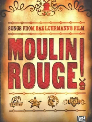 MOULIN ROUGE! - 14 písniček z filmové verze muzikálu - klavír/zpěv/kytara Finální Výprodej