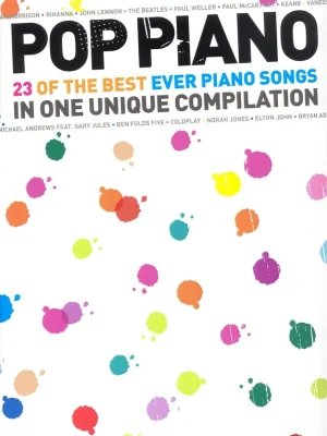 POP PIANO: 23 Of The Best Ever Piano Songs / Nejkrásnější klavírní hity populární hudby Omezená Nabídka