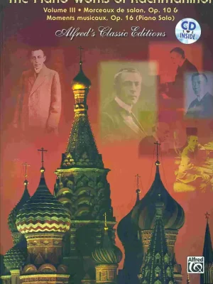 Objednat Nyní The Piano Works of Rachmaninoff 3 - Op.10 & Op.16 + CD / sólo klavír