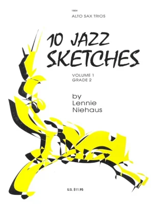 10 JAZZ SKETCHES 1 (žlutý sešit) by Lennie Niehaus - alto sax trios Nejlepší Cena