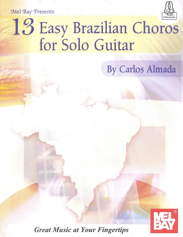 Top Prodej 13 Easy Brazilian Choros for Solo Guitar + Audio Online / kytara + tabulatura