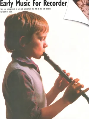 Bezpečná Platba Early Music for Recorder / Stará hudba pro zobcovou flétnu (10. - 16. století)