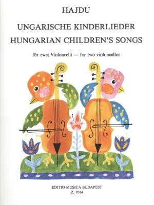 HUNGARIAN CHILDREN´S SONGStwo violoncellos Top Prodej