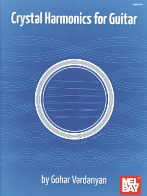 Crystal Harmonics for Guitar by Gohar Vardanyan Autentický
