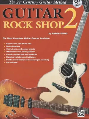 Must-Have Guitar Rock Shop 2 + CD / Nejkomplexnější rocková škola hry na kytaru