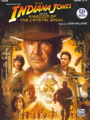 INDIANA JONES & THE KINGDOM OF THE CRYSTAL SKULL + CD / příčná flétna Doprava Zdarma