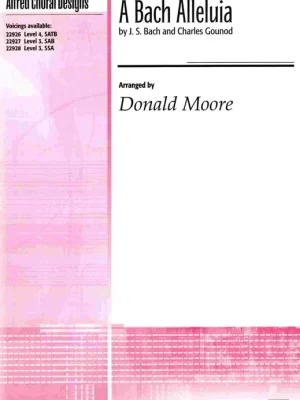 Doprava Zdarma A BACH ALLELUIA / SATB* a klavír