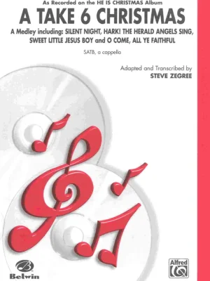 Bezpečná Platba A Take 6 Christmas (A Medley) / SATB a cappella