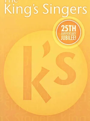 Vrácení Zdarma THE KING'S SINGERS - 25th Anniversary - SATB Collection