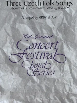 Three Czech Folk Songs (tři české lidové písničky)/ 2-Part + klavír Rychlé Dodání
