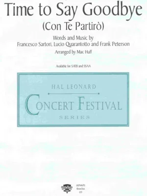 TIME TO SAY GOODBYE / SSAA* Jen Po Omezenou Doba