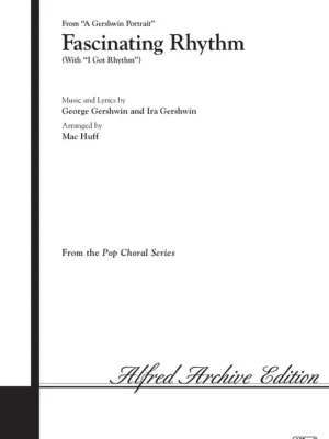 FASCINATING RHYTHM / SATB a klavír/akordy Přímo Od Výrobce