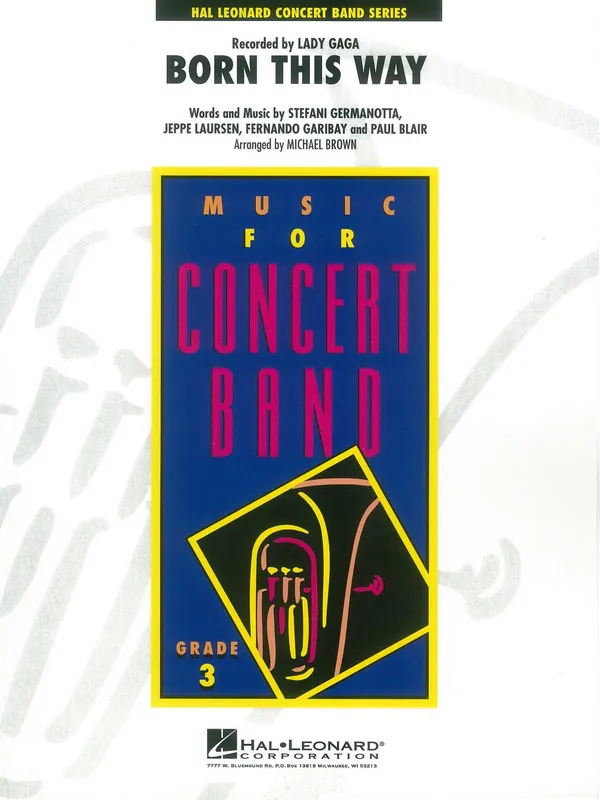 Born This Way - koncertní orchestr (obtížnost 3) / partitura a party Ihned K Objednání