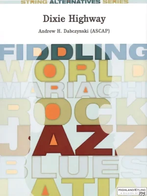 Dixie Highway - String Orchestra / partitura + party Akční Nabídka