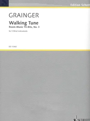 Kup Teď Grainger: Walking Tune / dechový kvintet (příčná flétna, hoboj, klarinet, lesní roh, fagot)