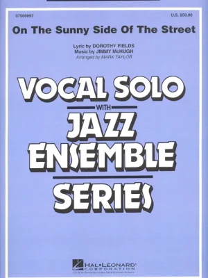 Odeslání Ihned On The Sunny Side of The Street - Vocal Solo with Jazz Ensemble / partitura + party