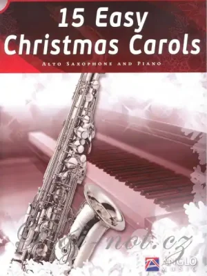 15 Easy Christmas Carols - 15 vánočních koled pro altový saxofon a klavír Expresní Doručení